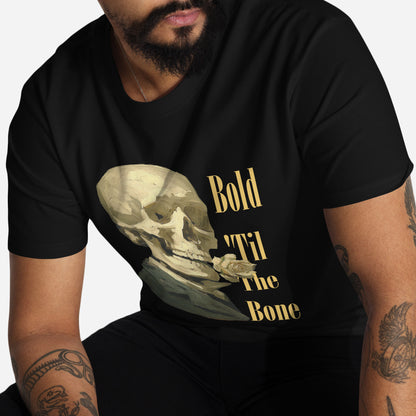 Bold ‘Til The Bone T-Shirt